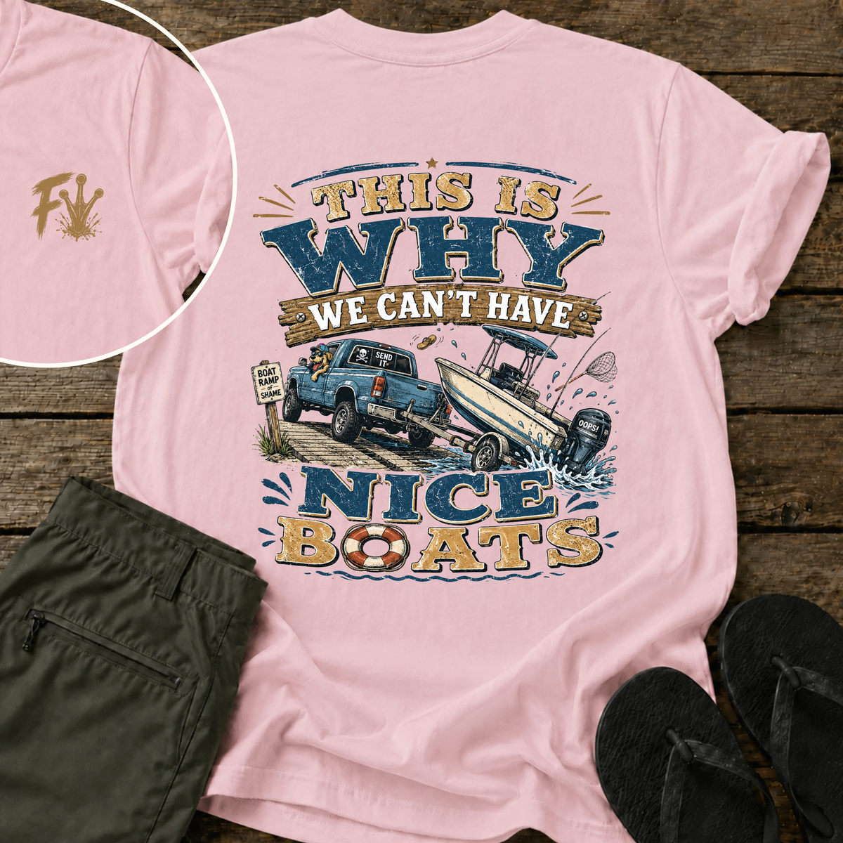 Can't Have Nice Boats T-Shirt