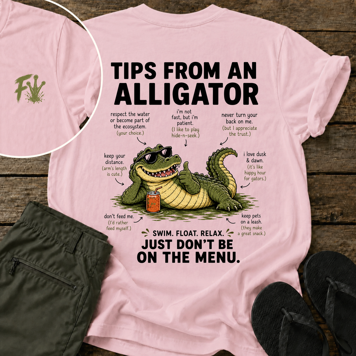 Tips From An Alligator T-Shirt
