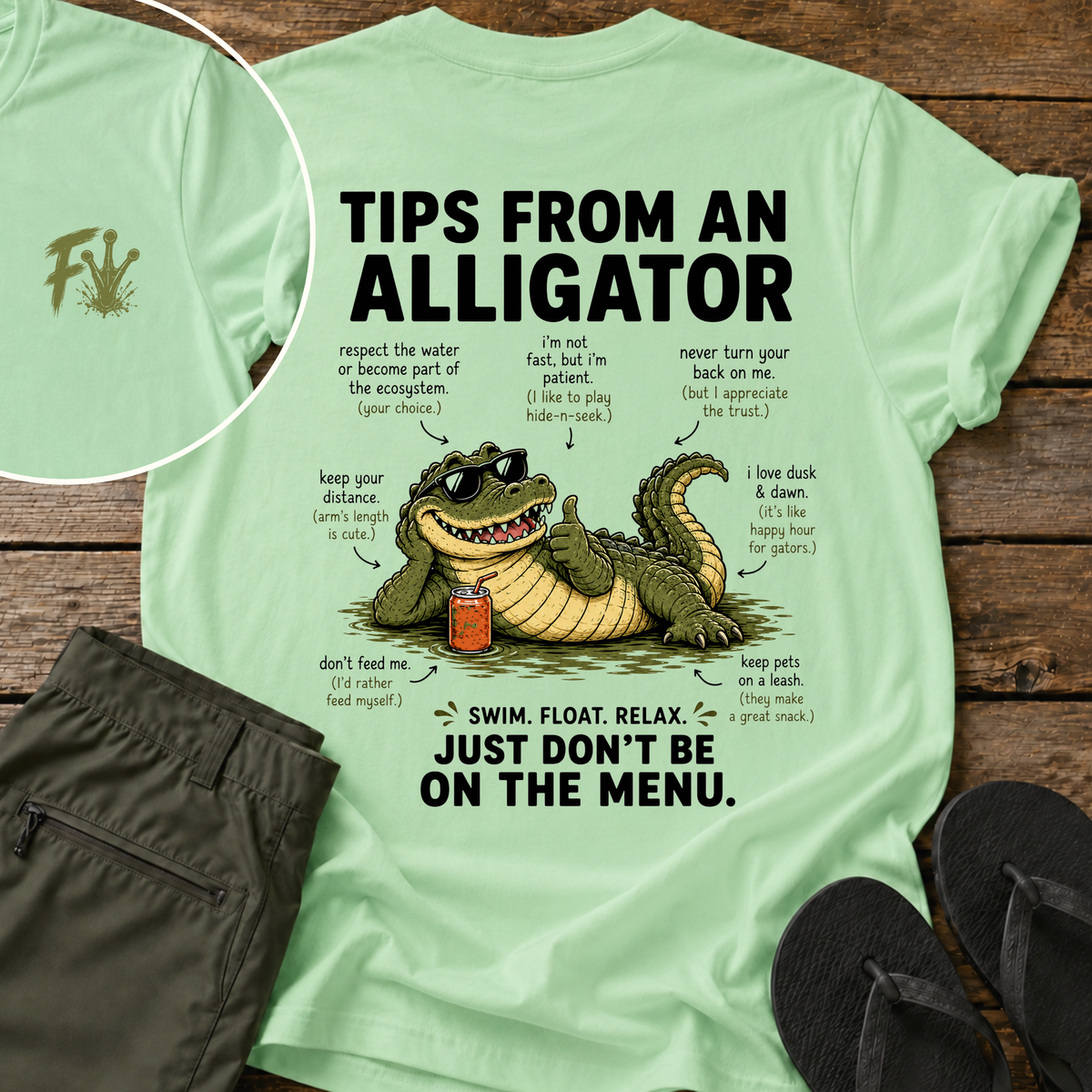 Tips From An Alligator T-Shirt