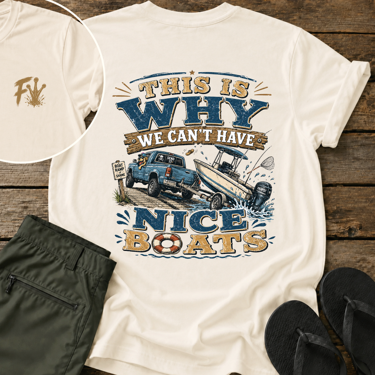 Can't Have Nice Boats T-Shirt