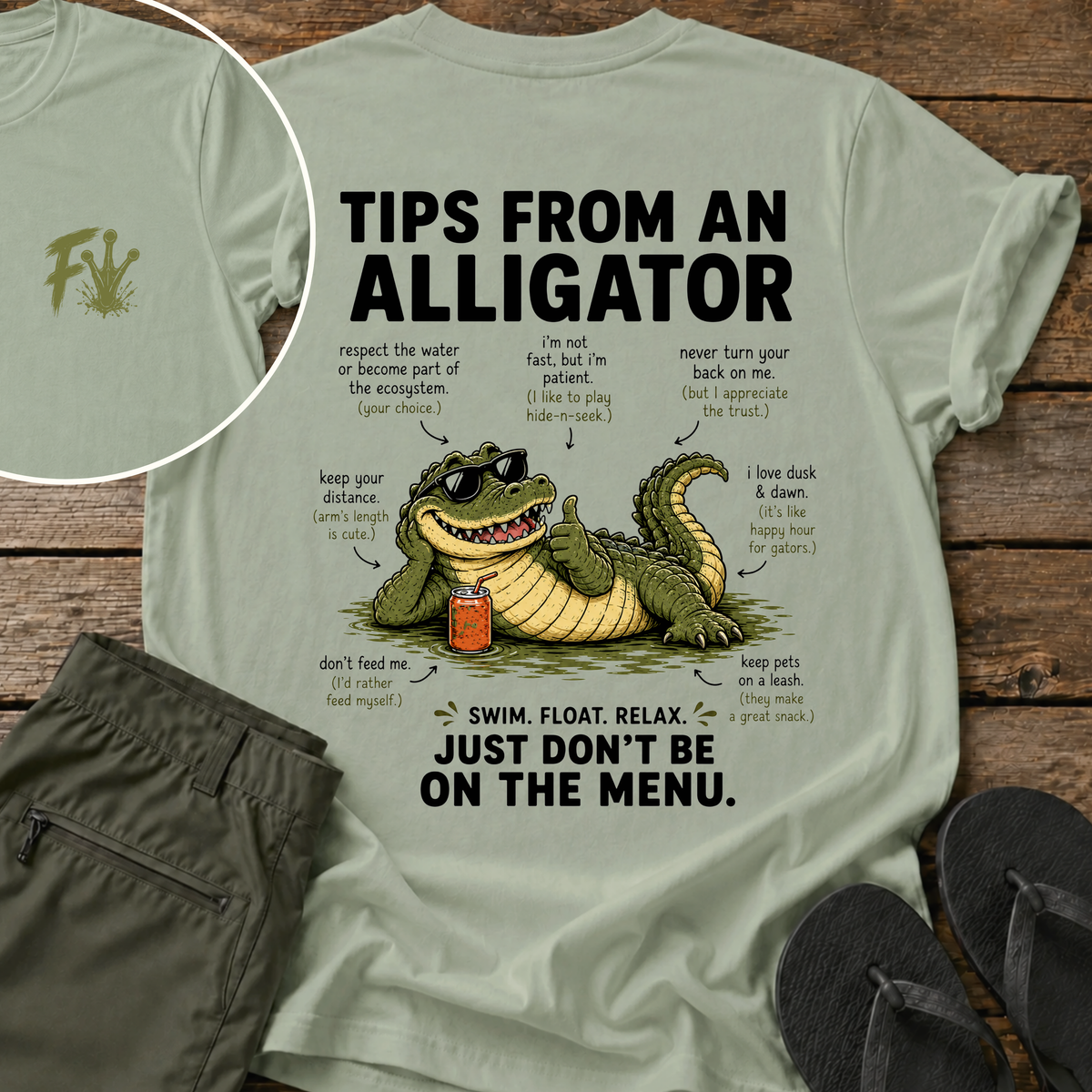 Tips From An Alligator T-Shirt