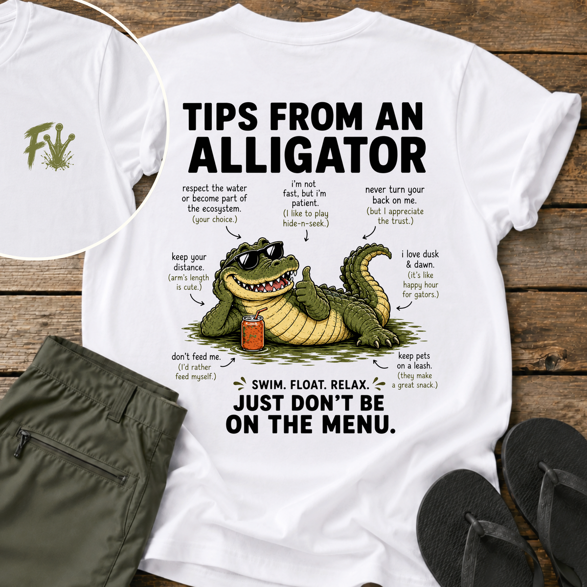 Tips From An Alligator T-Shirt